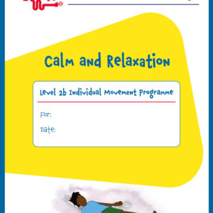 Calm and Relaxation Individual Movement Programme Level 2, Ages 9-14
