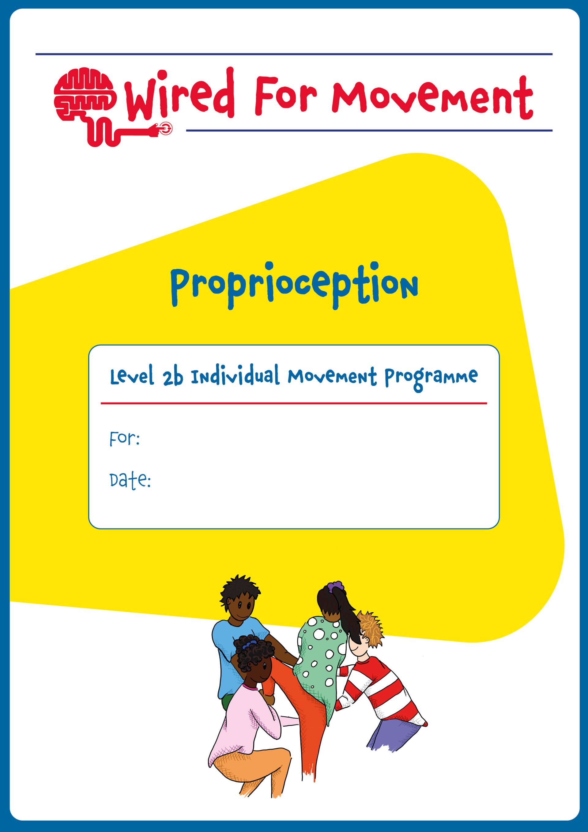 Proprioception Individual Movement Programme Level 2, Ages 9-14
