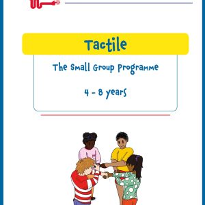 Tactile Small Group Programme 4-8 Years