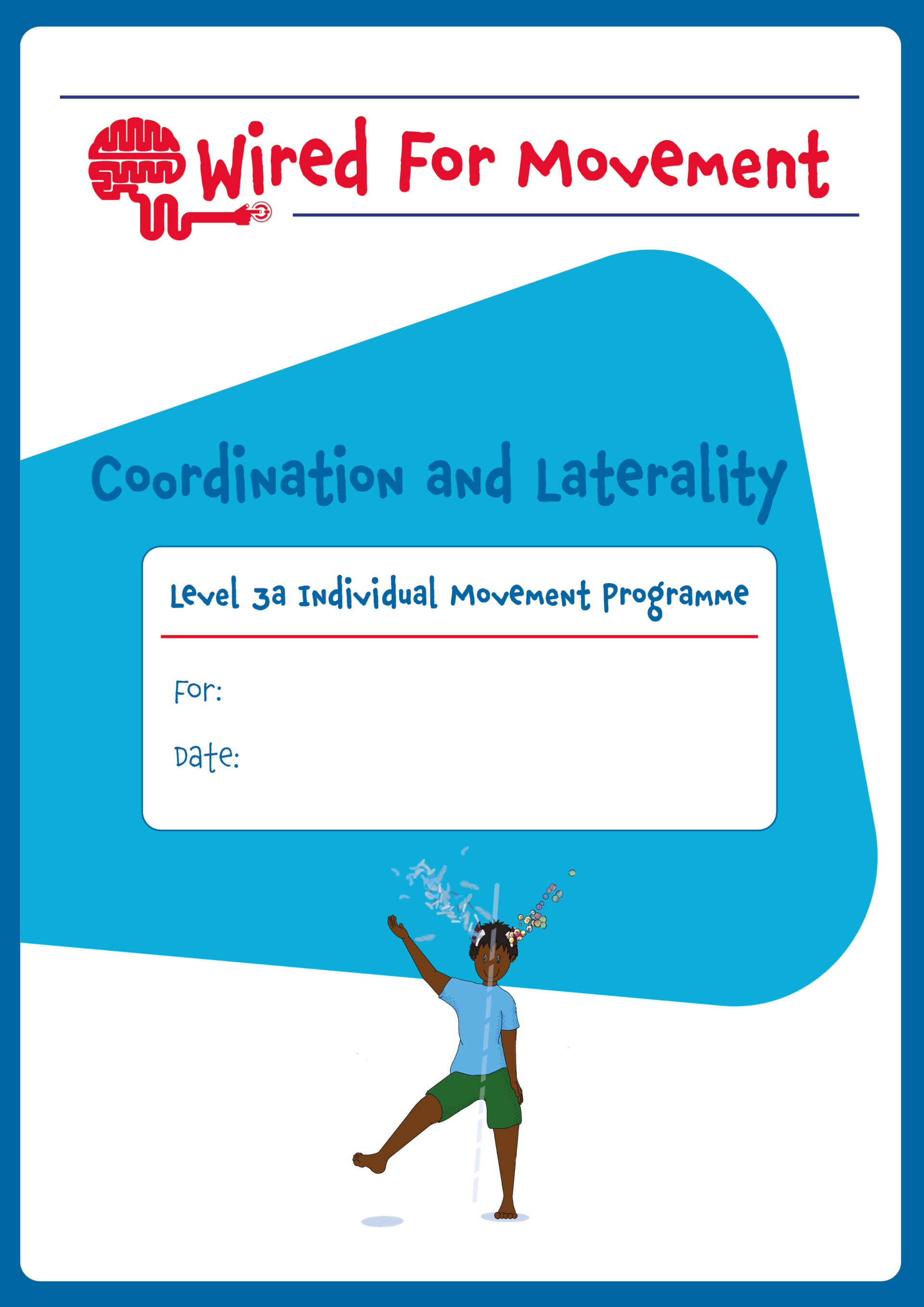 Coordination and Laterality Individual Movement Programme Level 3, Ages 4-8