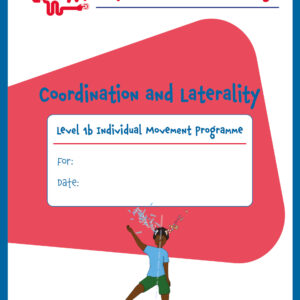 Coordination and Laterality Individual Movement Programme  Level 1,  Ages 9-14
