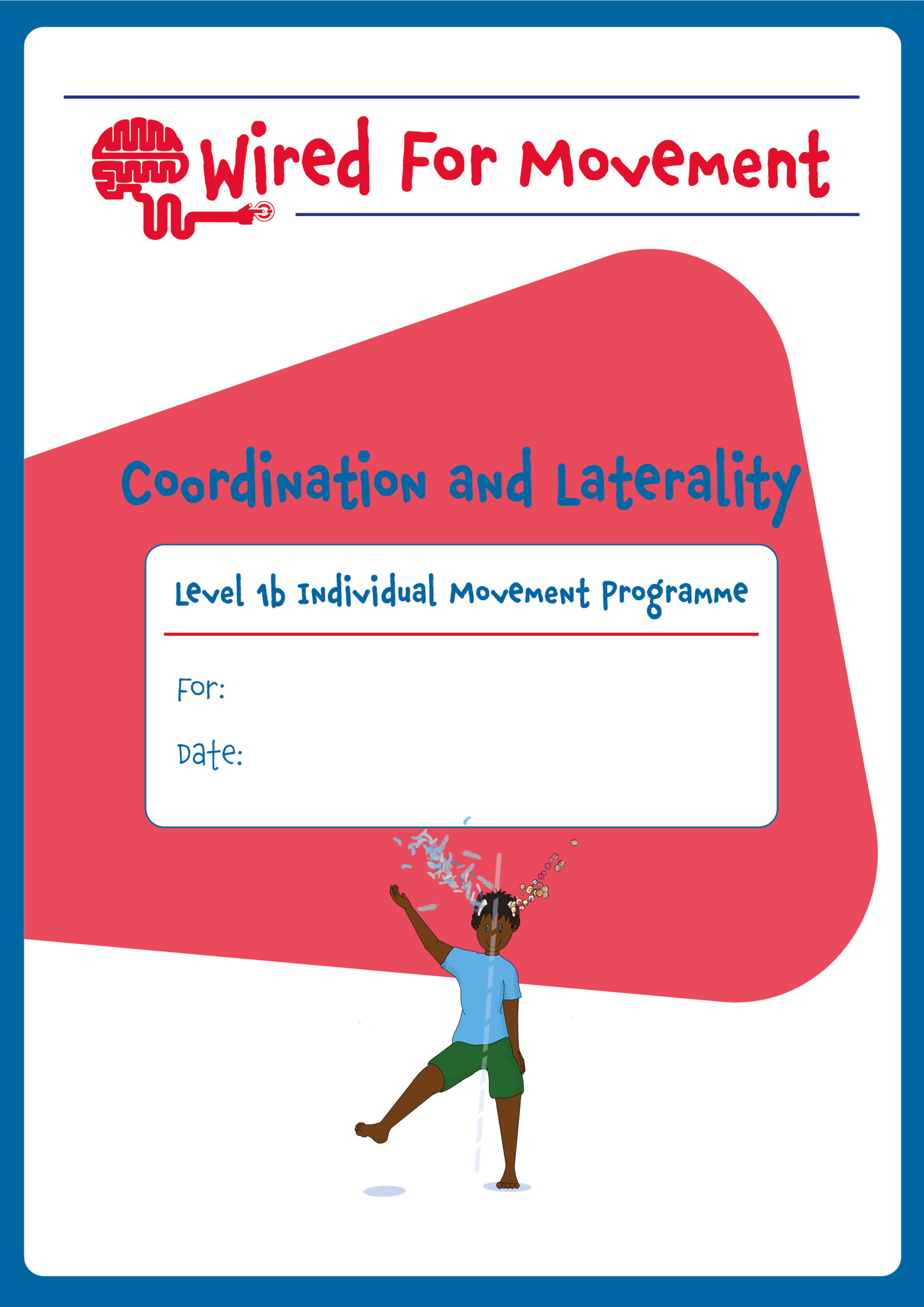 Coordination and Laterality Individual Movement Programme  Level 1,  Ages 9-14