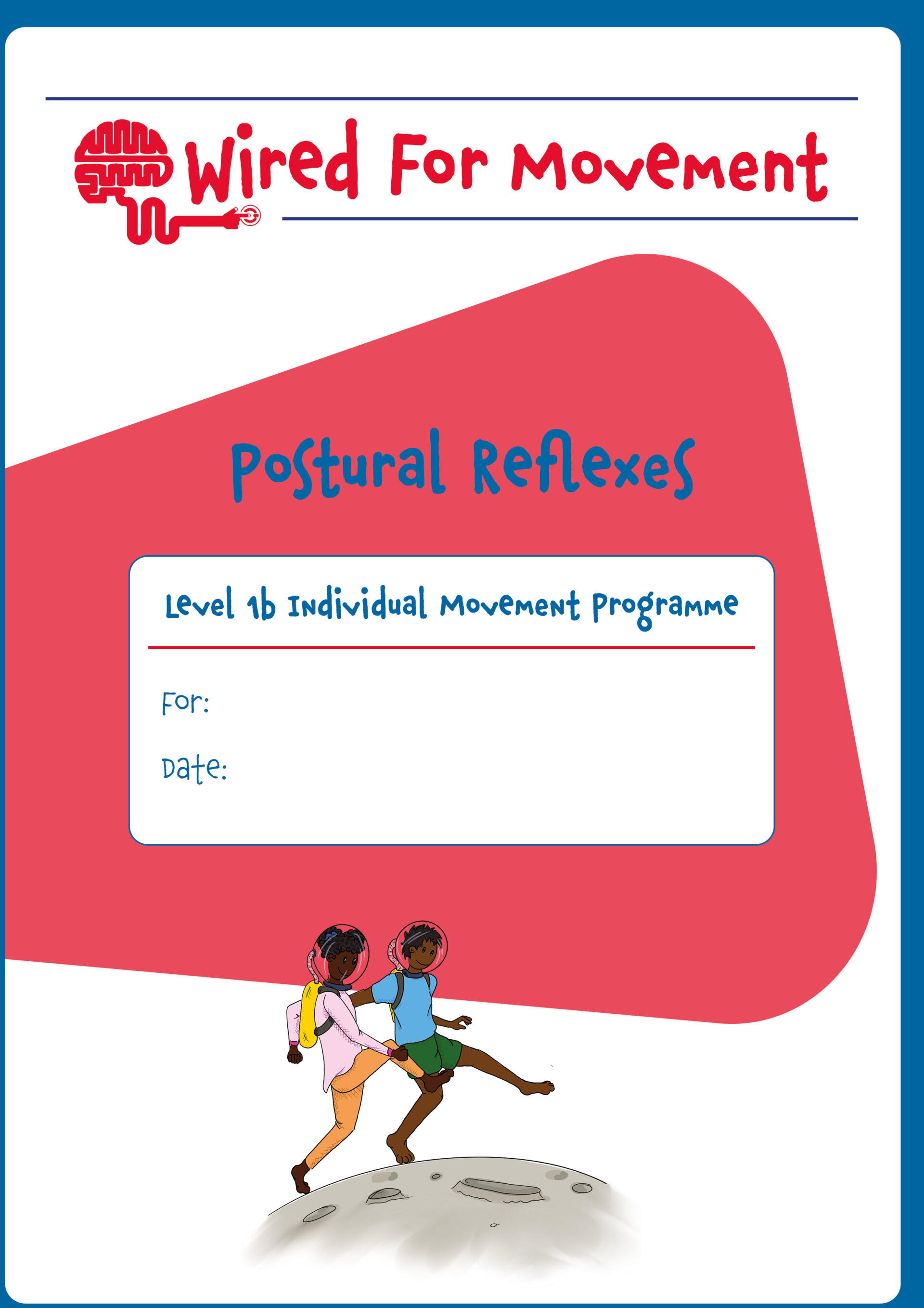 Postural Reflexes Individual Movement Programme Level 1, Ages 9-14
