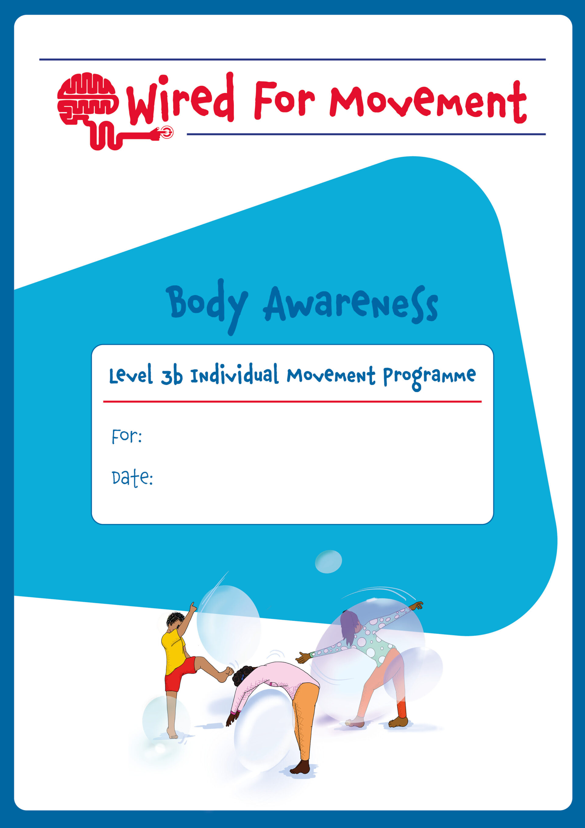 Body Awareness Individual Movement Programme Level 3, Ages 9-14