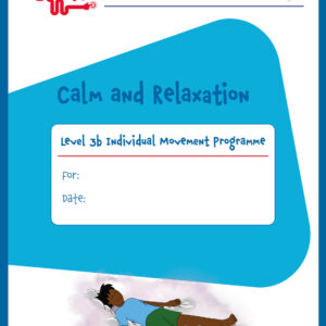 Calm and Relaxation Individual Movement Programme Level 3, Ages 9-14