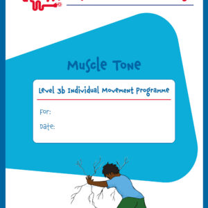 Muscle Tone Individual Movement Programme Level 3, Ages 9-14