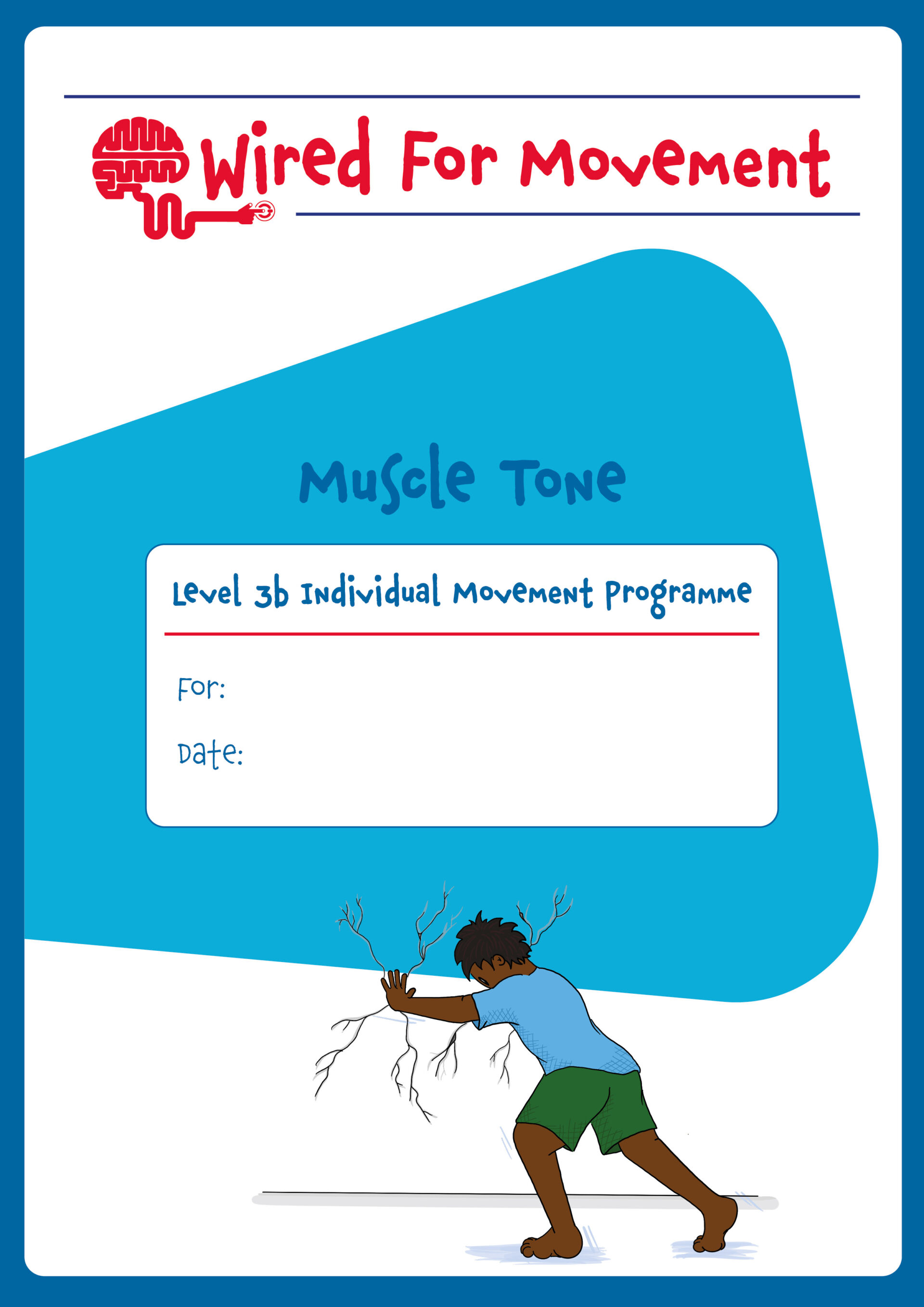 Muscle Tone Individual Movement Programme Level 3, Ages 9-14